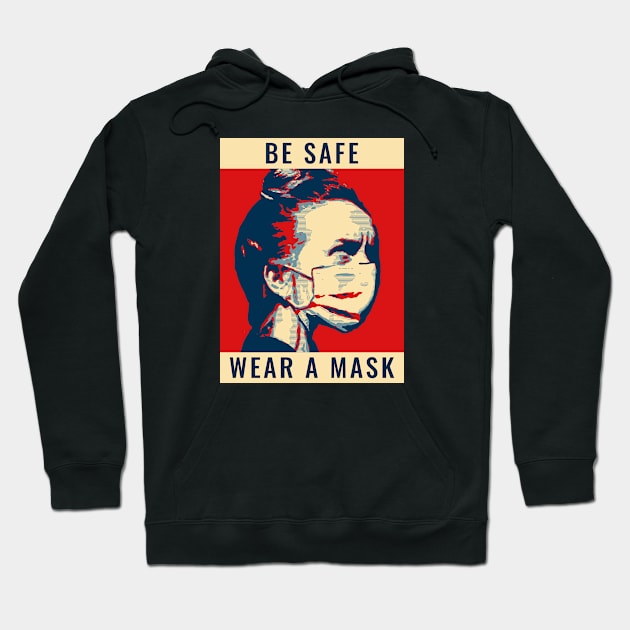 Be save wear a mask Hoodie by NEWdraft FABRICS